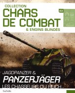 Jagdpanzer & Panzerjäger - les chasseurs du reich n° 83 2026-08-27