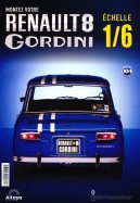 Renault 8 Gordini échelle 1/6 n° 104 2026-08-25