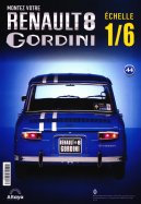 Renault 8 Gordini échelle 1/6 n° 44 2025-07-02