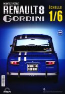 Renault 8 Gordini échelle 1/6 n° 60 2025-10-21