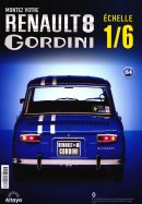 Renault 8 Gordini échelle 1/6 n° 84 2026-04-07
