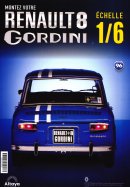 Renault 8 Gordini échelle 1/6 n° 96 2026-06-30