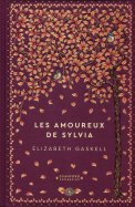 Les amoureux de sylvia  - Elizabeth Gaskell n° 47 2025-07-17