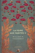La foire aux vanités II - William M. Thackeray n° 50 2025-08-05