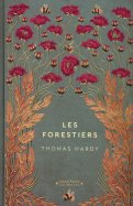 Les forestiers  - Thomas Hardy n° 66 2025-11-25