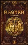 Ragnar et le roi du sud  n° 23 2025-02-04