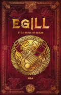 Egill et la grâce du scalde  n° 53 2025-08-29