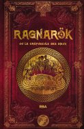 Ragnarök ou le crépuscule des dieux 