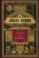 Jules Verne - L'école des Robinsons