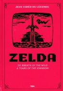 Zelda - De Breath of the Wild à Tears of the Kingdom