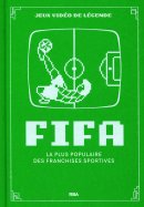 Fifa - La plus populaire des franchises sportives 