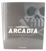 Classeur Capitaine Albator : Arcadia : le légendaire vaisseau pirate n° 5 2026-08-25