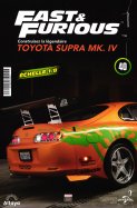 Toyota supra MK.IV Fast & Furious n° 40 2026-06-02