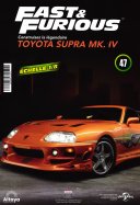 Toyota supra MK.IV Fast & Furious n° 47 2026-07-21