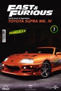 Toyota supra MK.IV Fast & Furious n° 7 2025-10-16