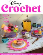 Disney Crochet bien chez moi 