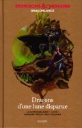Dragons d'une lune disparue - La guerre des âmes - Livre 3