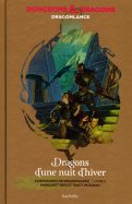 Dragons D'une Nuit D'hiver - Chroniques de Dragonlance / Livre 2