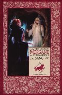 La fée Morgane et la trahison du sang  n° 14 2025-05-06