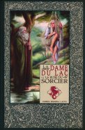La dame du lac et la ruse du sorcier  n° 30 2025-08-22