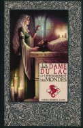 La dame du lac et l'effondrement des mondes  n° 32 2025-09-09