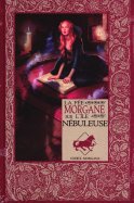 La Fée Morgane sur l'ïle Nébulause (Dernier Numéro)  n° 35 2025-09-30