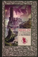 Merlin l'enchanteur dans la tour sombre  n° 4 2025-02-04