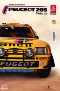 Montez la légendaire Peugeot 205 turbo 16 n° 20 2026-06-16