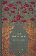 Les forestiers - Thomas Hardy