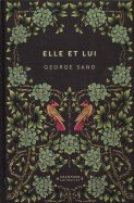 Elle et lui - George Sand