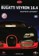 Montez la Superbe Bugatti Veyron 16.4 Super Sport