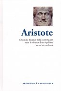 Aristote - L'Homme heureux et la société juste sont le résultat d'un équilibre entre les extrêmes