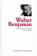 Walter Benjamin - Il faut Construire l'Histoire avec les Vaincus 