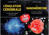 La Nanomédecine + L'émulation Cérébrale