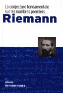 Riemmann - La conjecture fondamentale sur les nombres premiers + Fourier - un mathématicien au service de la physique  n° 6 2025-06-03