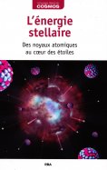 L'énergie stellaire + De la simplicité à la complexité  n° 15 2025-08-05