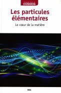 Les particules élémentaires + Cordes et supercordes  n° 17 2025-09-04