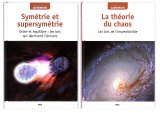 La Théorie du Chaos - Symétrie et Supersymétrie n° 9 2025-06-24