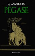 Le cavalier de pégase  + Les femmes de Lemnos n° 17 2025-09-04