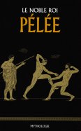 Le noble roi Pélée + La douleur d'Andromaque  n° 19 2025-09-02