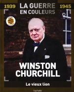 Winston Churchill - Le vieux lion n° 13 2026-01-22