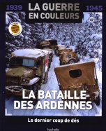 La bataille des Ardennes - Le dernier coup de dés  n° 17 2026-03-19