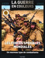 Les forces spéciales mondiales - un nouveau type de combattants n° 27 2026-08-06