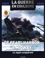 De Pearl Harbor à Midway - le Japon conquérant n° 29 2026-09-03
