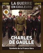 Charles De Gaulle  - Symbole de la France libre n° 7 2025-10-30