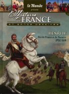 Henri IV - Roi de France et de Navarre 1572/1610