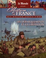 Les Débarquements et la Libération - 1944/1945