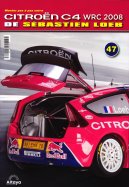 Montez Pas à Pas Votre Citroën C4 WRC 2008 de Sébastien Loeb 