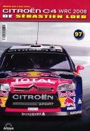 Montez Pas à Pas Votre Citroën C4 WRC 2008 de Sébastien Loeb 