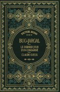 Bug-Jargal - Le dernier jour d'un condamné 